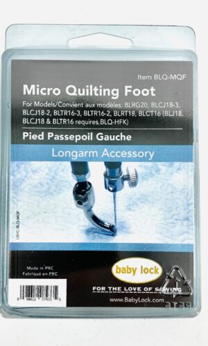 Baby Lock Micro Quilting Foot Regalia Gallant XL Gallant Coronet Regent